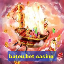 bateu.bet casino